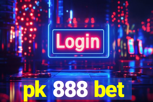 pk 888 bet